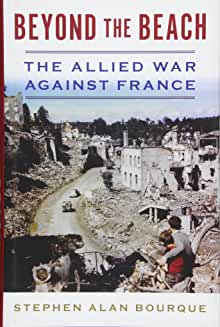 Book cover of Beyond the Beach: The Allied War Against France