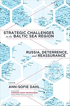 Book cover of Strategic Challenges in the Baltic Sea Region: Russia, Deterrence, and Reassurance