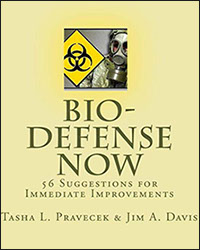 Bio-Defense Now: 56 Suggestions for Immediate Improvements. Final Report 85% Biological Defense Project, 2005