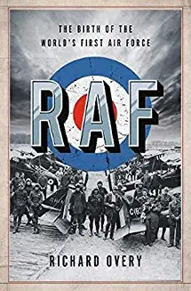 Book cover of RAF: The Birth of the World’s First Air Force
