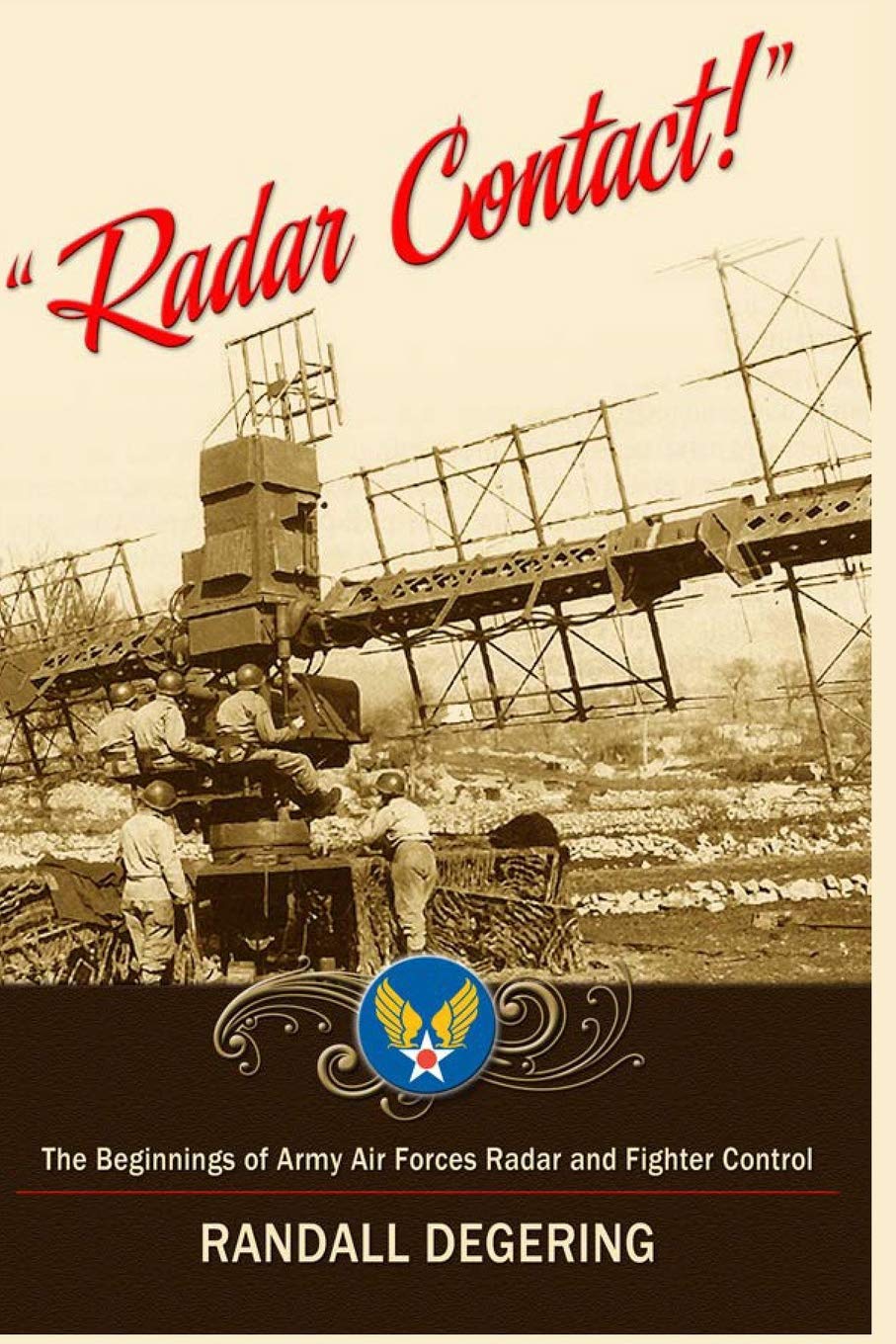 Book cover of Radar Contact! the Beginnings of Army Air Forces Radar and Fighter Control