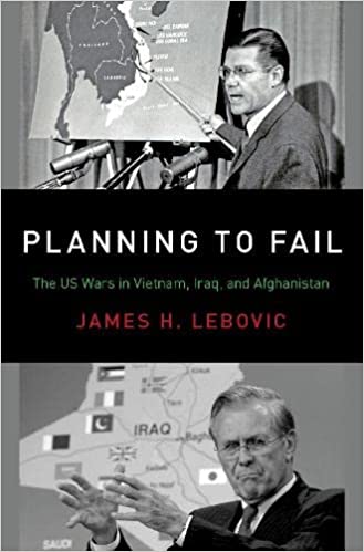 Planning to Fail: The US Wars in Vietnam, Iraq, and Afghanistan