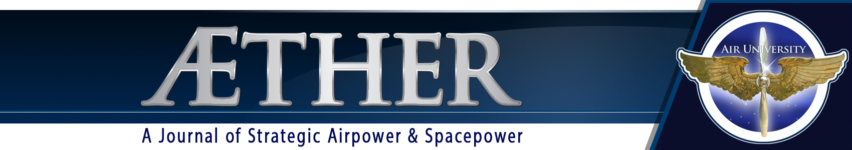 Æther: A Journal of Strategic Airpower & Spacepower